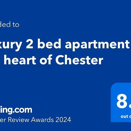 Luxury 2 Bed Apartment In The Heart Of Chester Exterior foto